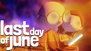 ИГРА СО ВРЕМЕНЕМ ► Last Day Of June #1